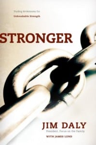 Stronger by Jim Daly