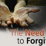 The Need To Forgive