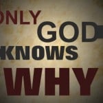 God Knows Why