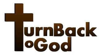 Turnback To God